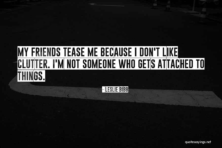 Tajadas De Guineo Quotes By Leslie Bibb Tajadas De Guineo Quotes By Leslie Bibb