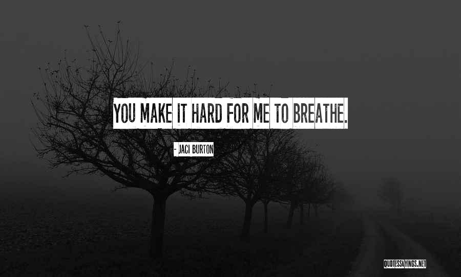 Tajah Ferjuste Quotes By Jaci Burton Tajah Ferjuste Quotes By Jaci Burton