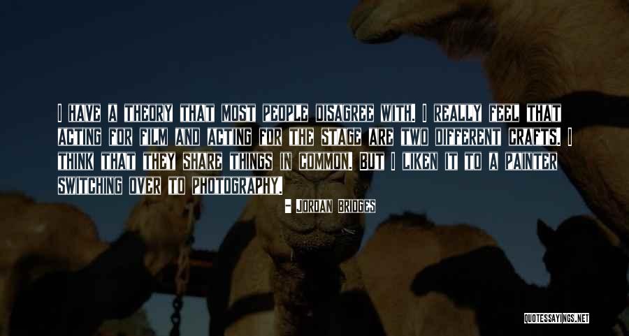 Tajamika Quotes By Jordan Bridges Tajamika Quotes By Jordan Bridges