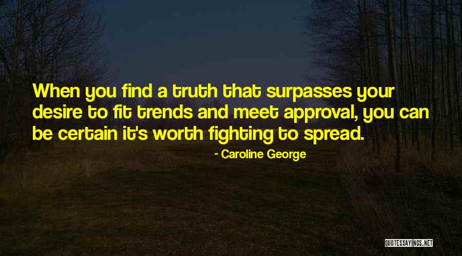 Tajana Beck Quotes By Caroline George Tajana Beck Quotes By Caroline George