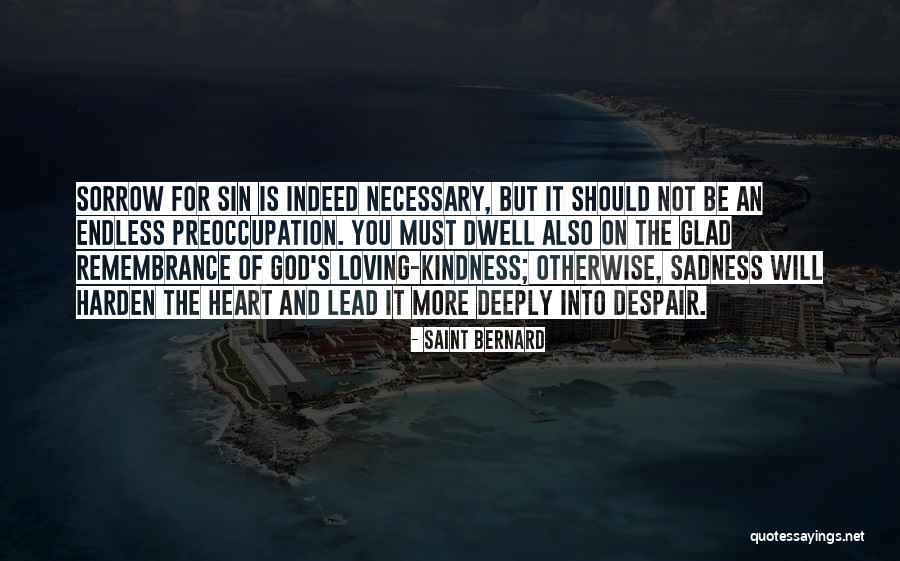 Tajanlangit Quotes By Saint Bernard Tajanlangit Quotes By Saint Bernard