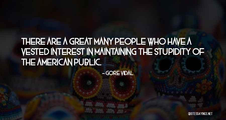 Tajin Spice Quotes By Gore Vidal Tajin Spice Quotes By Gore Vidal