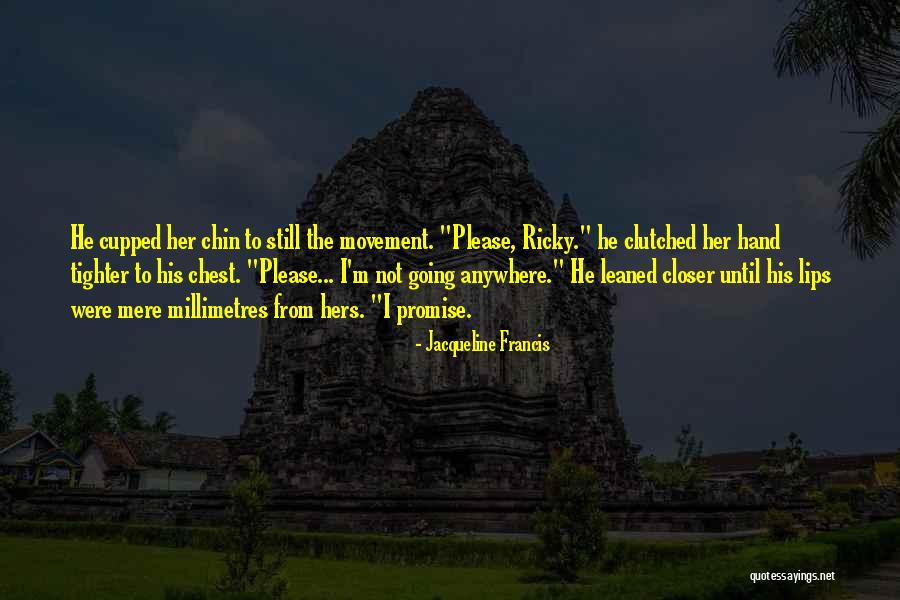 Tajudeen Alaya Quotes By Jacqueline Francis Tajudeen Alaya Quotes By Jacqueline Francis