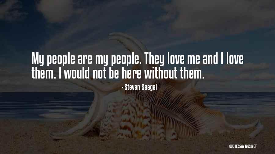 Tajudeen Olanrewaju Quotes By Steven Seagal Tajudeen Olanrewaju Quotes By Steven Seagal