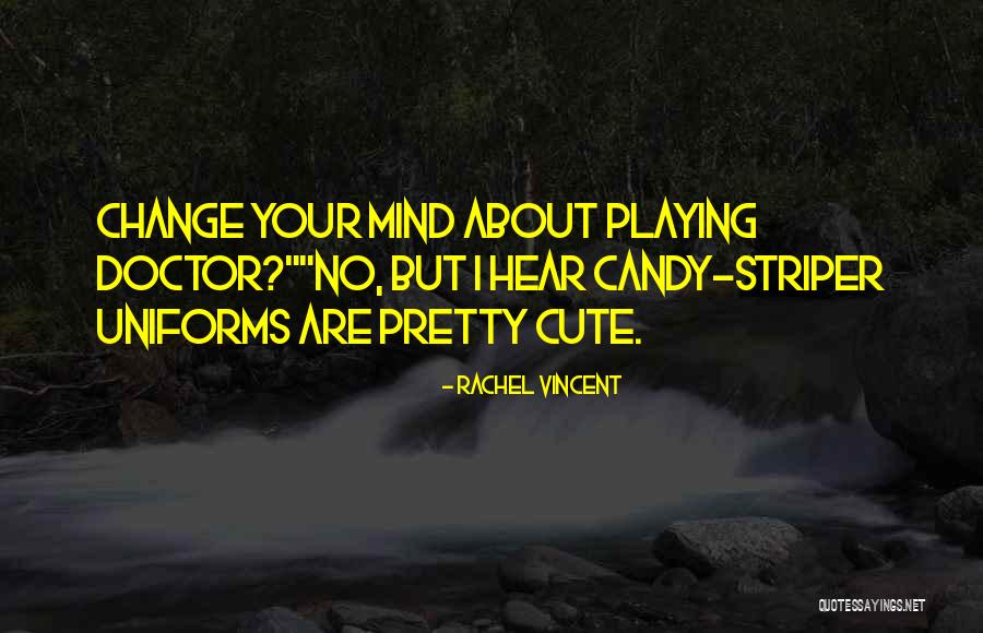 Tak Di Hargai Quotes By Rachel Vincent Tak Di Hargai Quotes By Rachel Vincent