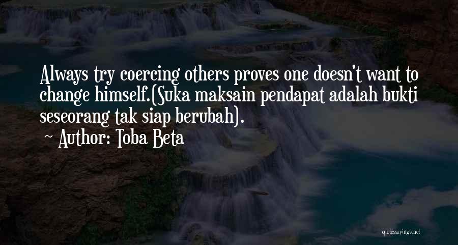 Tak Quotes By Toba Beta