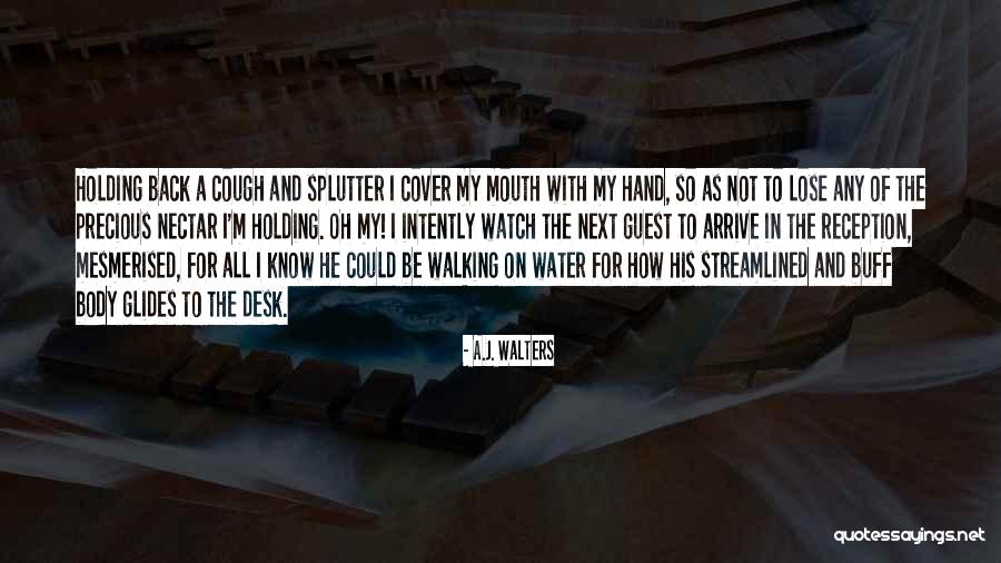 Tak Ts Gyula Sz Reti Vers Quotes By A.J. Walters Tak Ts Gyula Sz Reti Vers Quotes By A.J. Walters