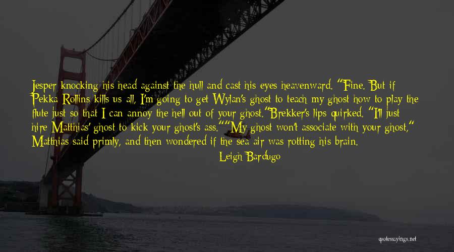 Takahara Hotel Quotes By Leigh Bardugo Takahara Hotel Quotes By Leigh Bardugo
