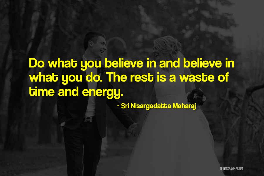 Takahata Golf Quotes By Sri Nisargadatta Maharaj Takahata Golf Quotes By Sri Nisargadatta Maharaj