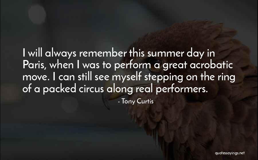 Takako Minekawa Quotes By Tony Curtis Takako Minekawa Quotes By Tony Curtis