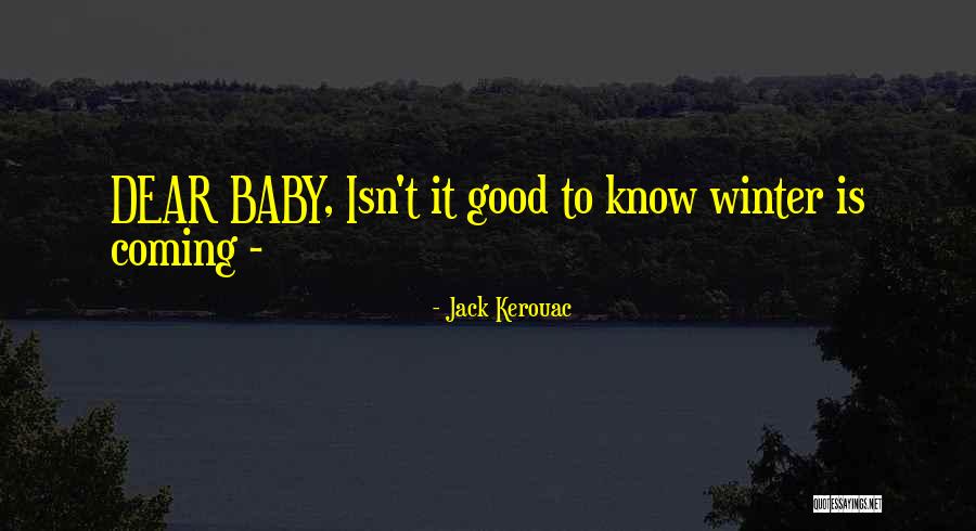 Takamichi Quotes By Jack Kerouac