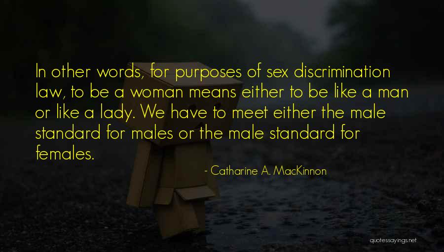 Takamichi Skid Quotes By Catharine A. MacKinnon Takamichi Skid Quotes By Catharine A. MacKinnon