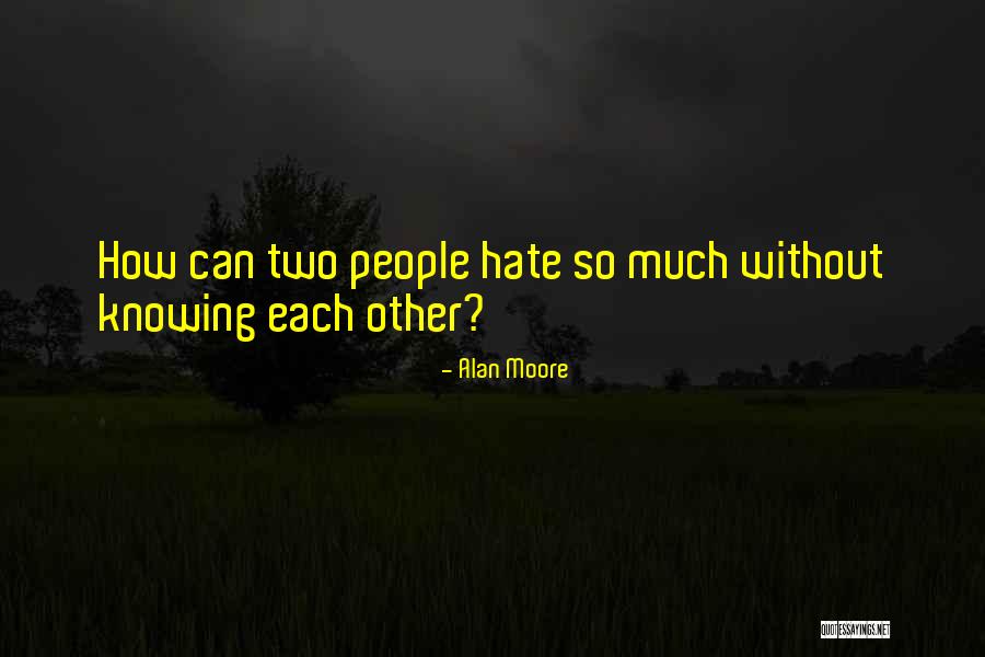 Takamitsu Matsunaga Quotes By Alan Moore Takamitsu Matsunaga Quotes By Alan Moore