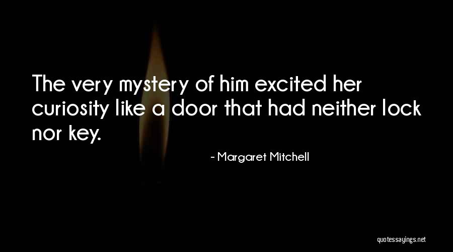 Takamitsu Muraoka Quotes By Margaret Mitchell Takamitsu Muraoka Quotes By Margaret Mitchell