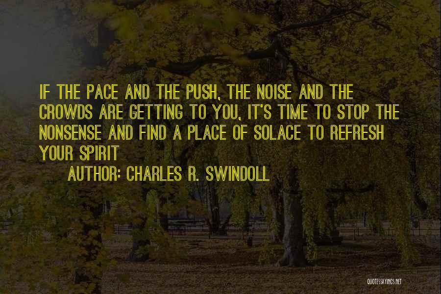 Takamura Quotes By Charles R. Swindoll