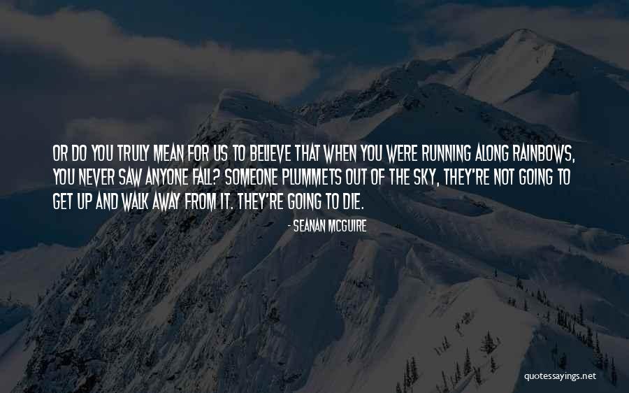 Takanohana Children Quotes By Seanan McGuire Takanohana Children Quotes By Seanan McGuire
