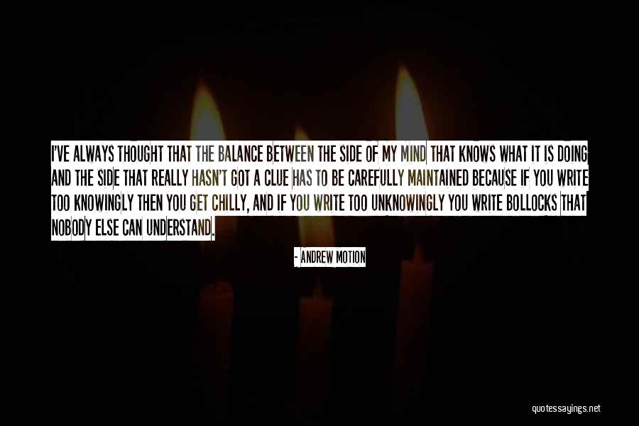 Takao Osawa Quotes By Andrew Motion Takao Osawa Quotes By Andrew Motion