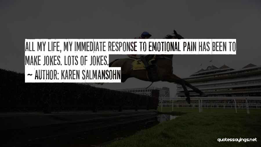 Takao Osawa Quotes By Karen Salmansohn Takao Osawa Quotes By Karen Salmansohn