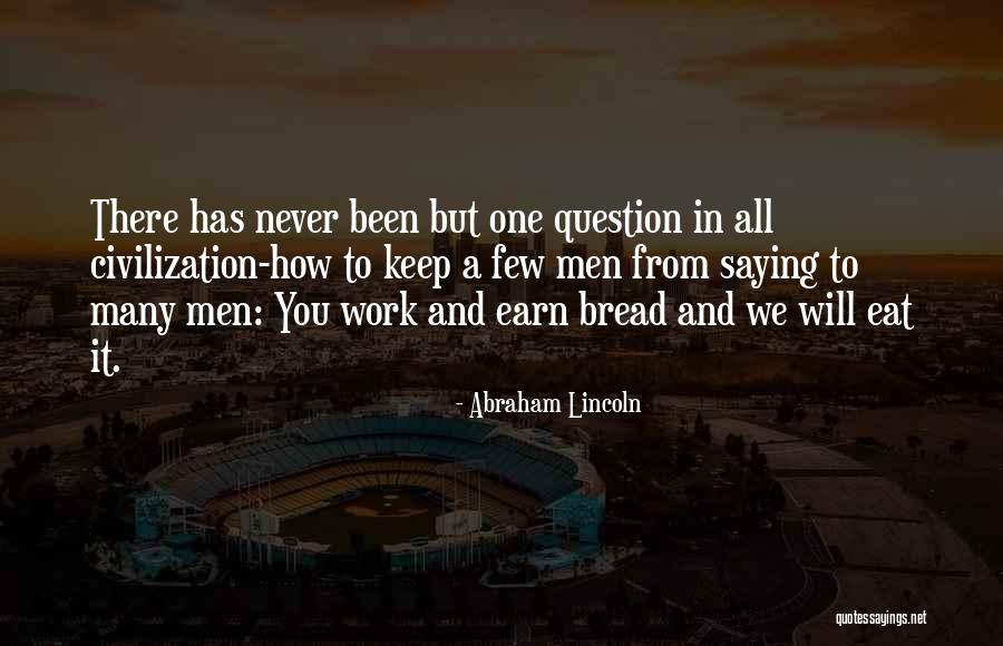 Takaomi Kato Quotes By Abraham Lincoln Takaomi Kato Quotes By Abraham Lincoln