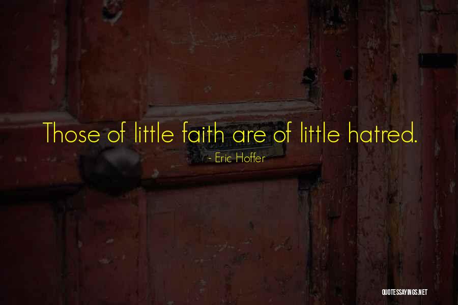 Takara Plum Quotes By Eric Hoffer