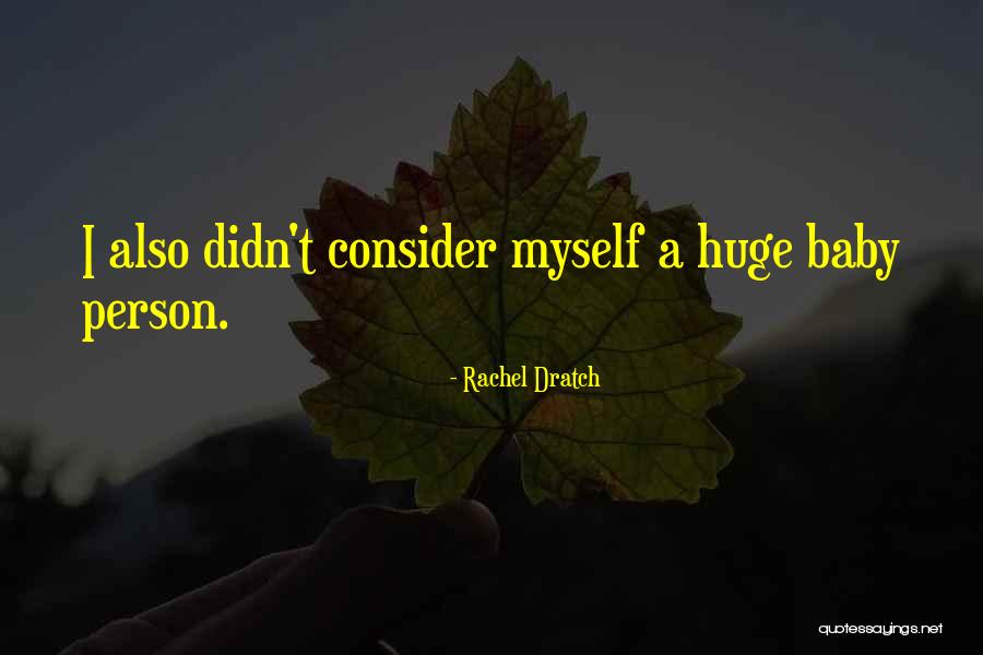 Takara Plum Quotes By Rachel Dratch Takara Plum Quotes By Rachel Dratch