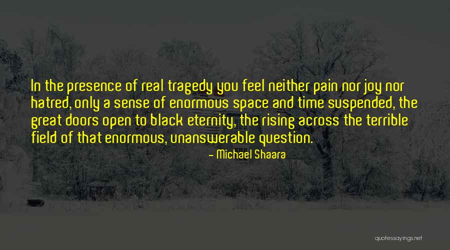 Takasago Vietnam Quotes By Michael Shaara