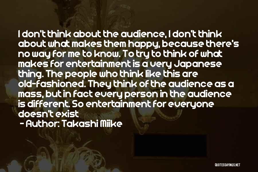 Takashi Miike Quotes 435944