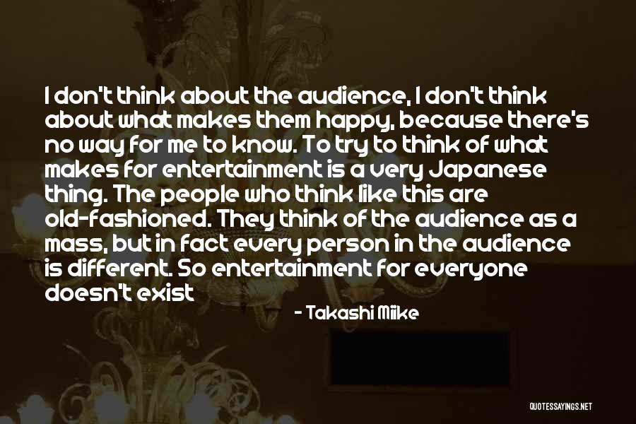 Takashi Miike Quotes 435944