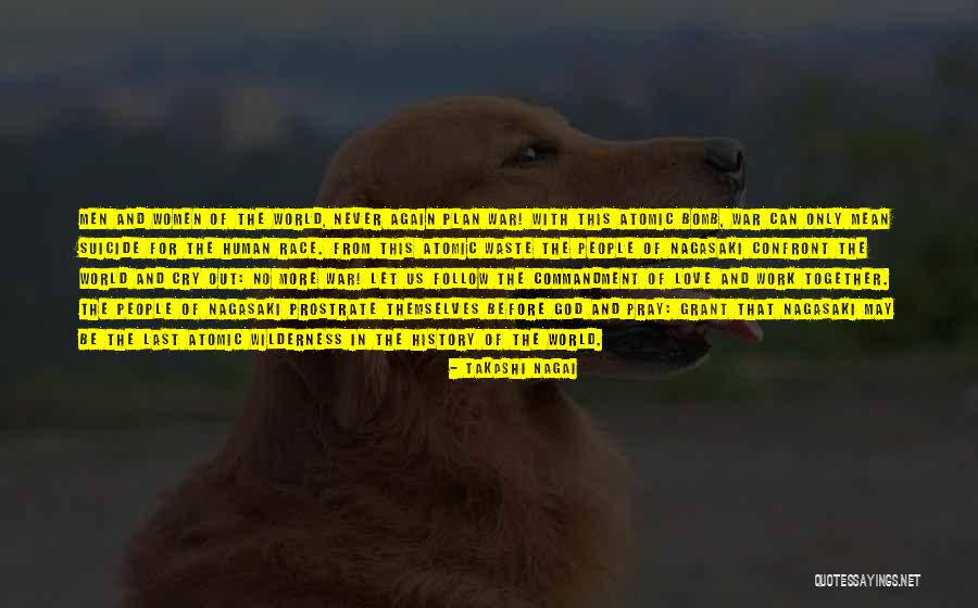 Takashi Nagai Quotes 2093605 Takashi Nagai Quotes 2093605