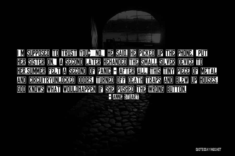 Takashi Summer Quotes By Anne Stuart Takashi Summer Quotes By Anne Stuart