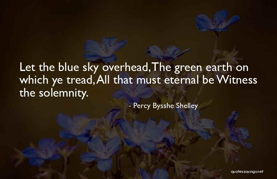 Takashi Summer Quotes By Percy Bysshe Shelley Takashi Summer Quotes By Percy Bysshe Shelley