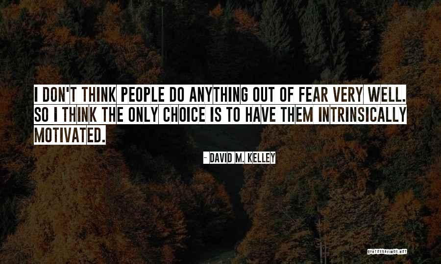 Takashi Tanemori Quotes By David M. Kelley Takashi Tanemori Quotes By David M. Kelley