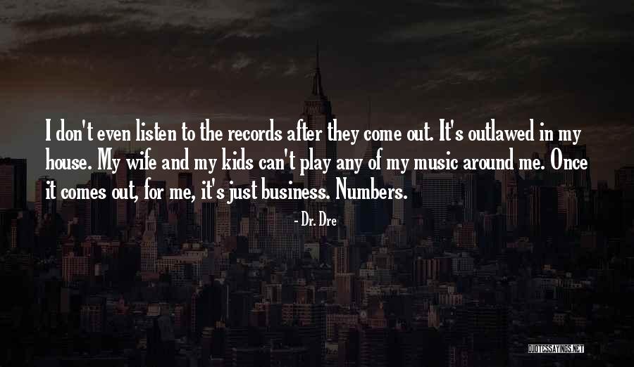 Takashiro Bnha Quotes By Dr. Dre Takashiro Bnha Quotes By Dr. Dre