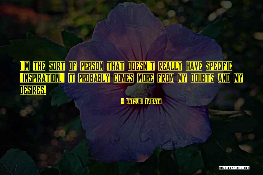 Takaya Quotes By Natsuki Takaya Takaya Quotes By Natsuki Takaya