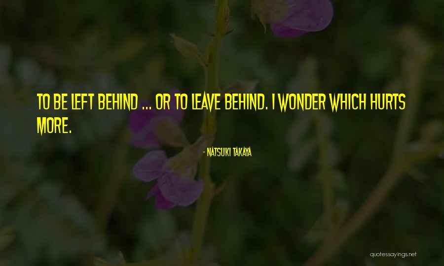Takaya Quotes By Natsuki Takaya Takaya Quotes By Natsuki Takaya