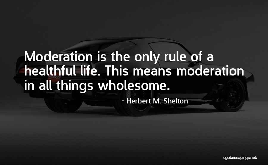Takayuki Knife Quotes By Herbert M. Shelton Takayuki Knife Quotes By Herbert M. Shelton
