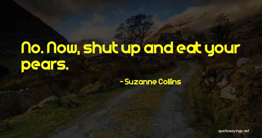 Takdirkan Dia Quotes By Suzanne Collins Takdirkan Dia Quotes By Suzanne Collins