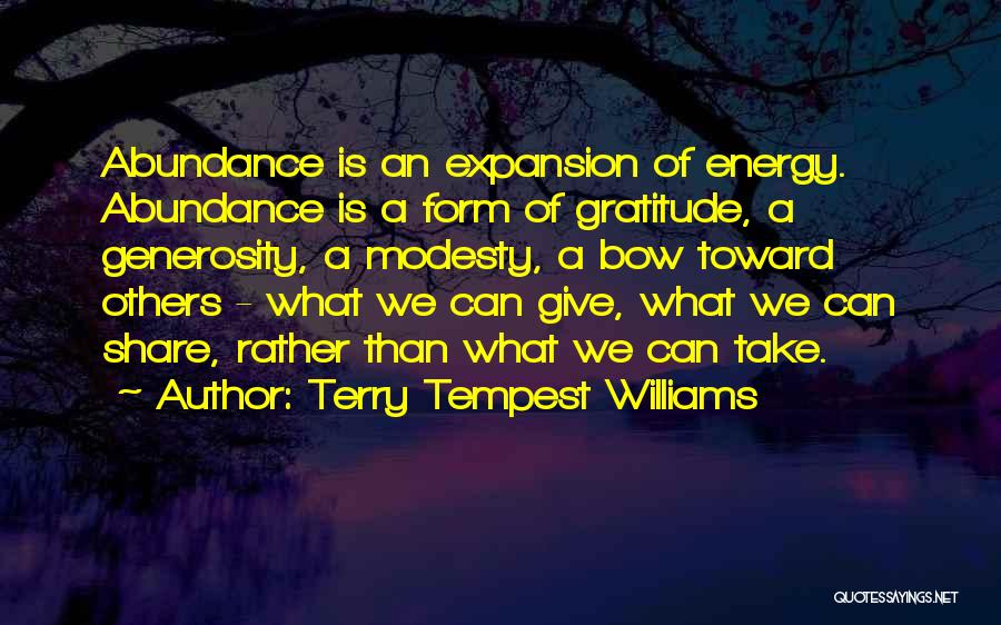 Take A Bow Quotes By Terry Tempest Williams