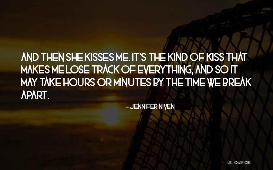 Take A Break From Everything Quotes By Jennifer Niven Take A Break From Everything Quotes By Jennifer Niven