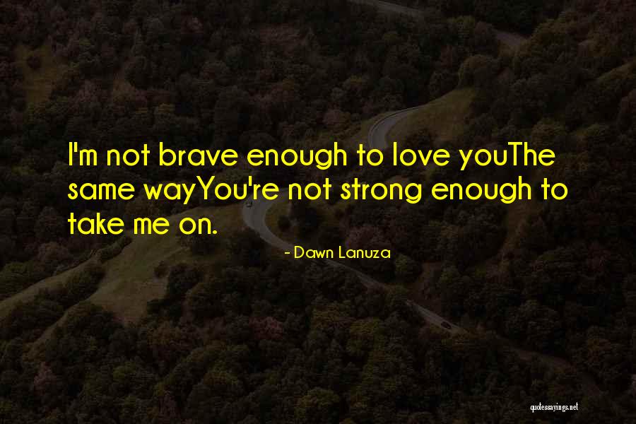 Take A Break From Reality Quotes By Dawn Lanuza Take A Break From Reality Quotes By Dawn Lanuza