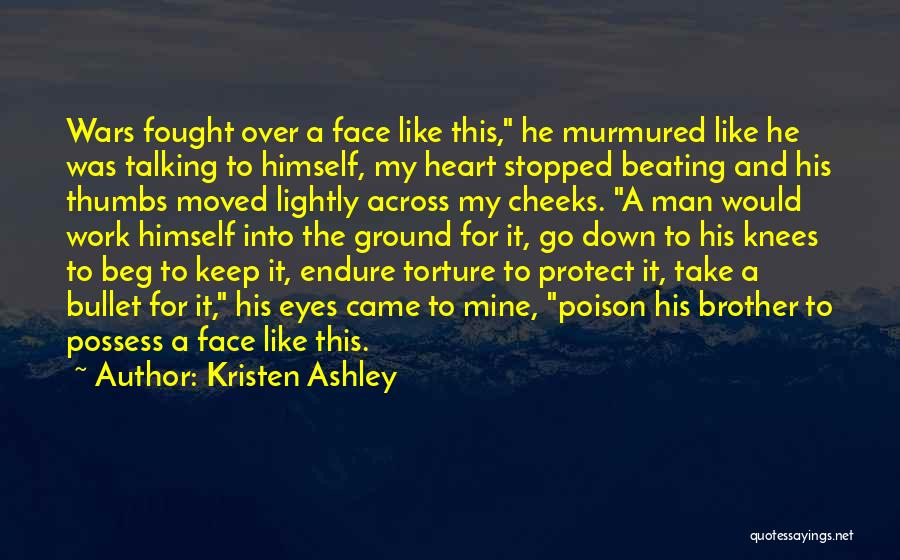 Take A Bullet Quotes By Kristen Ashley