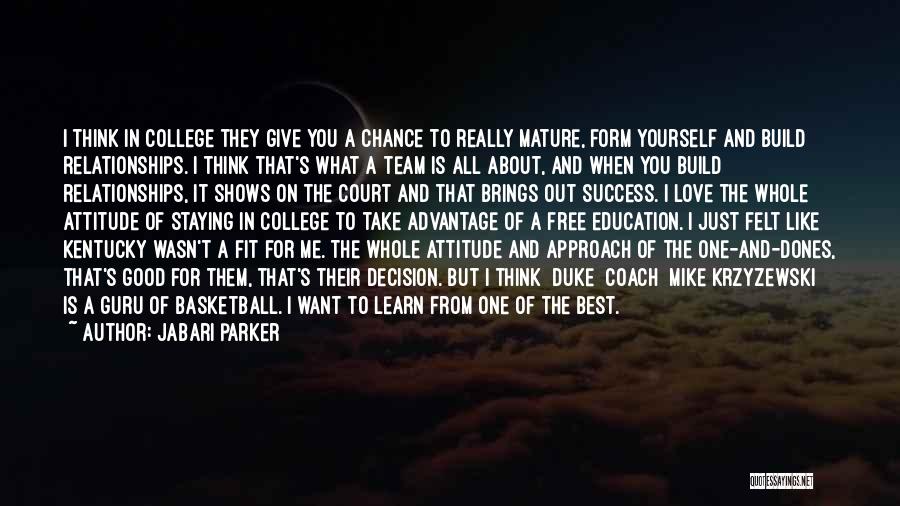 Take A Chance At Love Quotes By Jabari Parker