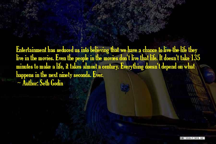 Take A Chance On Us Quotes By Seth Godin