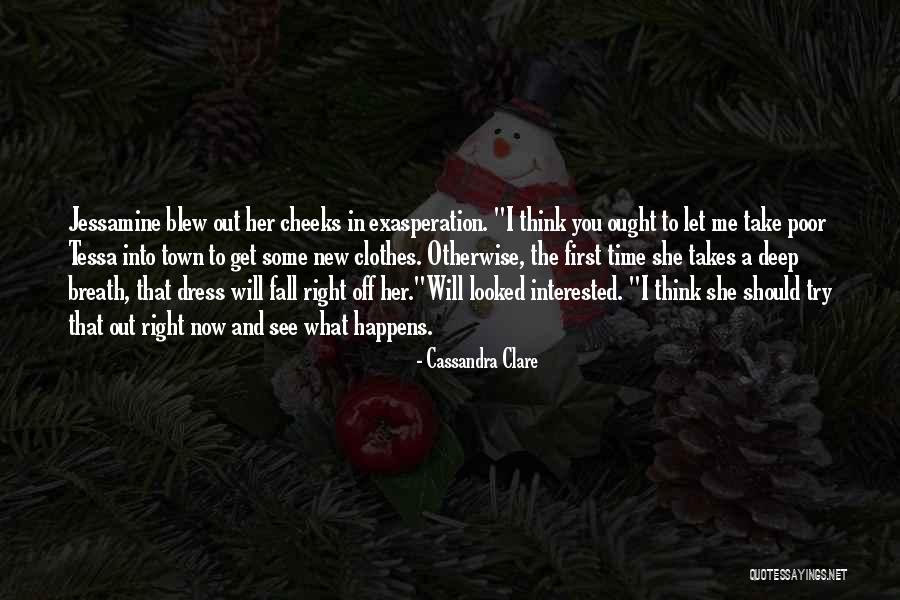 Take A Deep Breath And Let It Go Quotes By Cassandra Clare Take A Deep Breath And Let It Go Quotes By Cassandra Clare