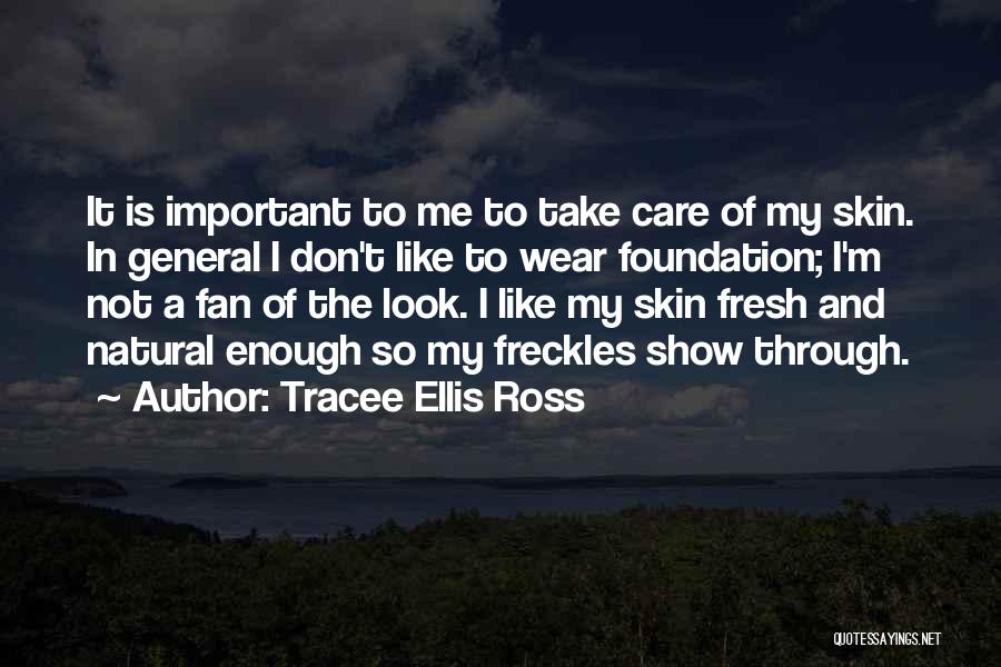 Take A Fresh Look Quotes By Tracee Ellis Ross