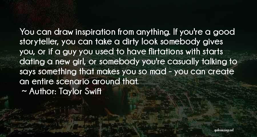 Take A Good Look At Yourself Quotes By Taylor Swift
