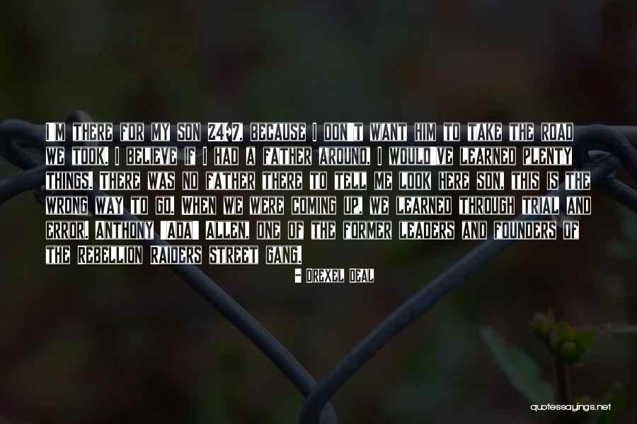 Take A Look Around Quotes By Drexel Deal Take A Look Around Quotes By Drexel Deal