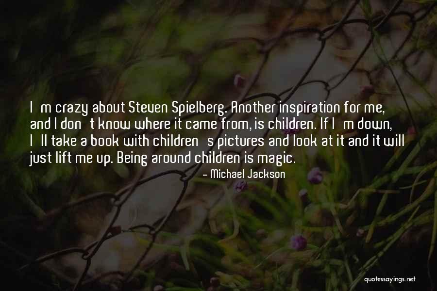 Take A Look Around Quotes By Michael Jackson Take A Look Around Quotes By Michael Jackson