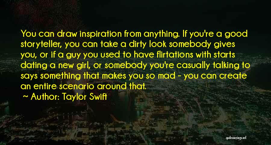 Take A Look Around You Quotes By Taylor Swift