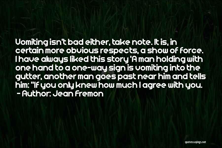 Take A Note Quotes By Jean Fremon